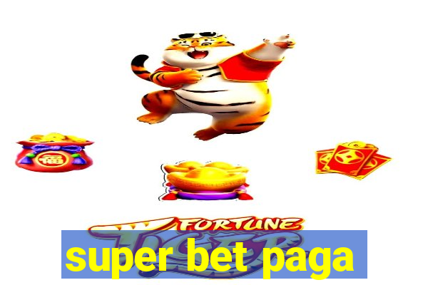 super bet paga